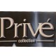 PRIVE COLLECTION